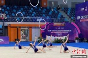 济源奥运冠军领衔出战 十五运会艺术体操资格赛在重庆举行